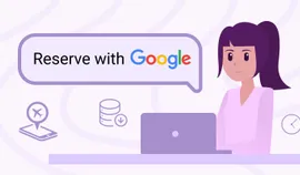 Что такое Google Reserve для бизнеса